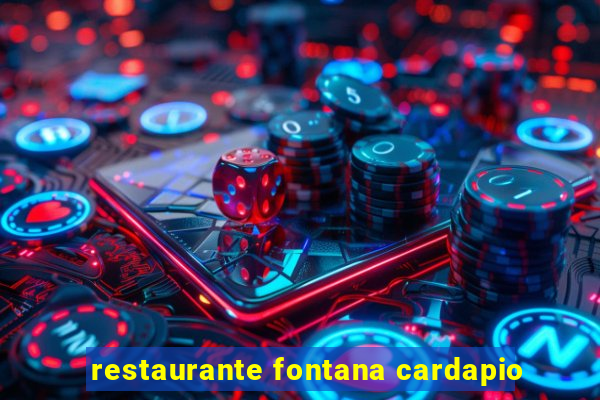 restaurante fontana cardapio